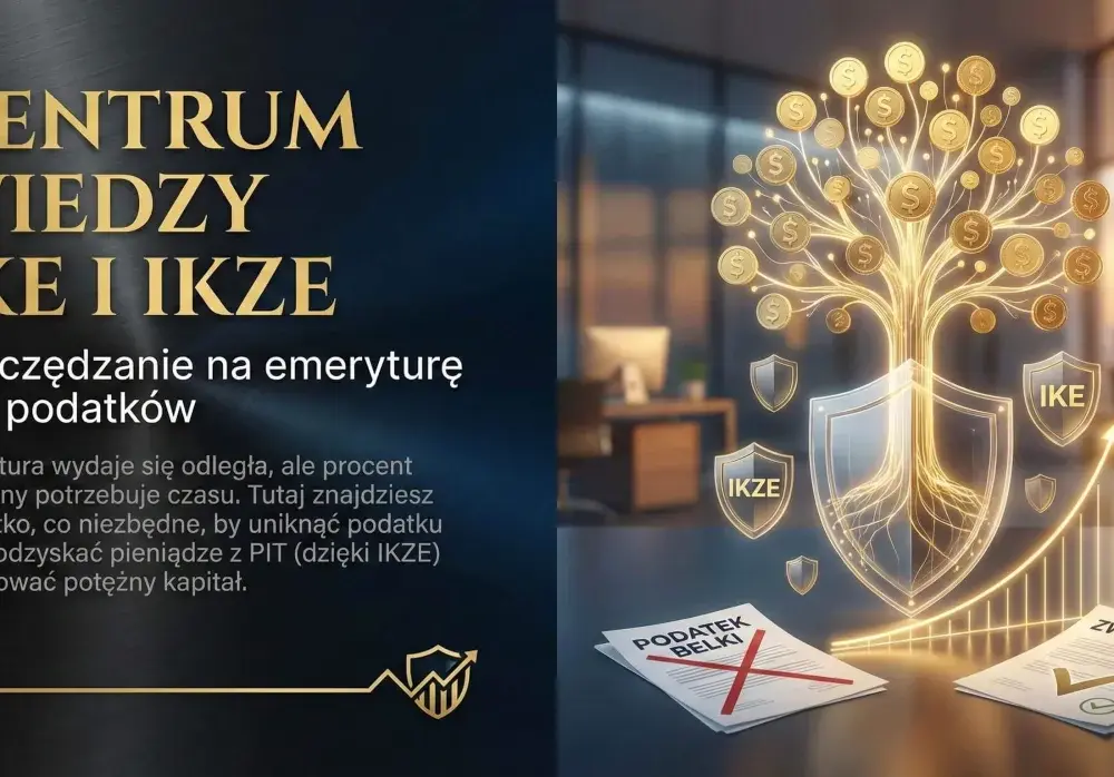 IKZE 2026 - Czy warto? Poznaj limity i sprawdź swój zwrot z PIT