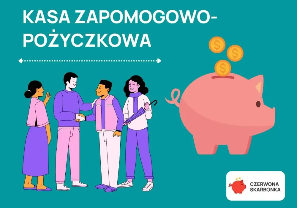 Pracownicza kasa zapomogowo-pożyczkowa - zasady i ryzyka