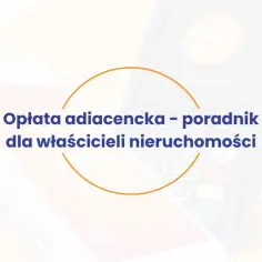 Opłata adiacencka – poradnik dla właścicieli nieruchomości. Dwa terminale płatnicze w tle.