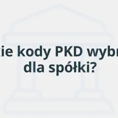 Jakie kody PKD wybrać dla spółki? Grafika z budynkiem sądu i pytaniem o kody PKD.