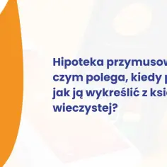 Hipoteka przymusowa: wyjaśnienie, kiedy powstaje i jak ją wykreślić z księgi wieczystej. Grafika z logo Nexi i symbolem płatności.
